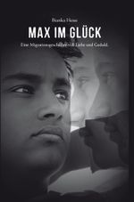MAX IM GLÜCK Cover des Buches MAX IM GLÜCK (ISBN: 9783948496265)