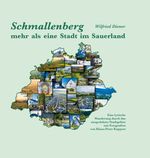 Schmallenberg - mehr als eine Stadt im Sauerland Cover des Buches Schmallenberg - mehr als eine Stadt im Sauerland (ISBN: 9783948496982)