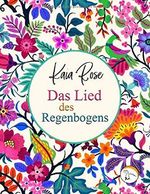 Das Lied des Regenbogens Cover des Buches Das Lied des Regenbogens (ISBN: 9783948540098)