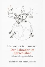 Der Labrador im Sprachlabor Cover des Buches Der Labrador im Sprachlabor (ISBN: 9783948566111)