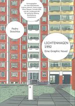 LICHTENHAGEN 1992. Eine Graphic Novel Cover des Buches LICHTENHAGEN 1992. Eine Graphic Novel (ISBN: 9783948624118)