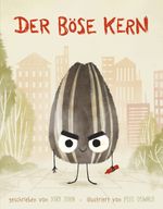 Der böse Kern Cover des Buches Der böse Kern (ISBN: 9783948638689)