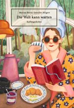 Die Welt kann warten Cover des Buches Die Welt kann warten (ISBN: 9783948676933)