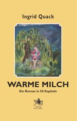Warme Milch Cover des Buches Warme Milch (ISBN: 9783948682569)