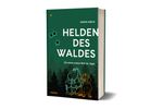 Helden des Waldes Cover des Buches Helden des Waldes (ISBN: 9783948696023)