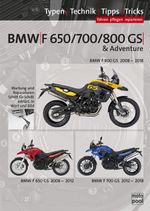 BMW F 650 GS, F 700 GS, F 800 GS, Reparaturanleitung Cover des Buches BMW F 650 GS, F 700 GS, F 800 GS, Reparaturanleitung (ISBN: 9783948697259)