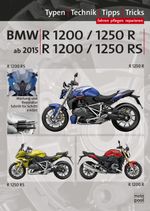 BMW R 1200 R, BMW R 1250 R, BMW R 1200 RS, BMW R 1250 RS Reparaturanleitung Cover des Buches BMW R 1200 R, BMW R 1250 R, BMW R 1200 RS, BMW R 1250 RS Reparaturanleitung (ISBN: 9783948697280)