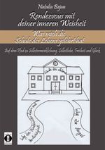 Rendezvous mit deiner inneren Weisheit Cover des Buches Rendezvous mit deiner inneren Weisheit (ISBN: 9783948721428)