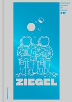 ZIEGEL #17 Cover des Buches ZIEGEL #17 (ISBN: 9783948722074)