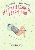 Der Spaziergang des Herrn Momo Cover des Buches Der Spaziergang des Herrn Momo (ISBN: 9783948743185)