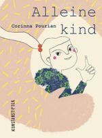Alleinekind Cover des Buches Alleinekind (ISBN: 9783948743390)