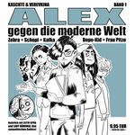 ALEX gegen die moderne Welt Cover des Buches ALEX gegen die moderne Welt (ISBN: 9783948800147)