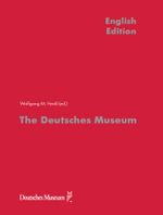 The Deutsches Museum Cover des Buches The Deutsches Museum (ISBN: 9783948808266)