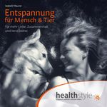 Entspannung für Mensch & Tier Cover des Buches Entspannung für Mensch & Tier (ISBN: 9783948849610)