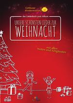 Cottbuser Kindermusical: Unsere schönsten Lieder zur Weihnacht Cover des Buches Cottbuser Kindermusical: Unsere schönsten Lieder zur Weihnacht (ISBN: 9783948870461)