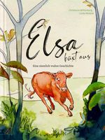 Elsa büxt aus Cover des Buches Elsa büxt aus (ISBN: 9783948877033)