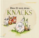 Das Ei mit dem Knacks Cover des Buches Das Ei mit dem Knacks (ISBN: 9783948877149)