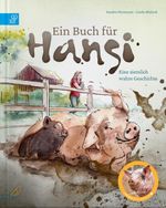 Ein Buch für Hansi Cover des Buches Ein Buch für Hansi (ISBN: 9783948877200)