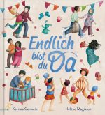 Endlich bist du da Cover des Buches Endlich bist du da (ISBN: 9783948877354)