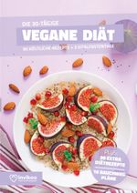 Vegane Diät - Ernährungsplan zum Abnehmen für 30 Tage Cover des Buches Vegane Diät - Ernährungsplan zum Abnehmen für 30 Tage (ISBN: 9783948938024)