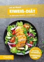 Eiweiß Diät - Ernährungsplan zum Abnehmen für 30 Tage Cover des Buches Eiweiß Diät - Ernährungsplan zum Abnehmen für 30 Tage (ISBN: 9783948938048)