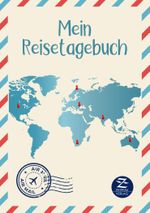 Mein Reisetagebuch Cover des Buches Mein Reisetagebuch (ISBN: 9783948961138)