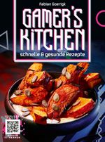 Gamer's Kitchen Cover des Buches Gamer's Kitchen (ISBN: 9783948991036)