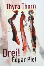 Drei! Cover des Buches Drei! (ISBN: 9783949035098)