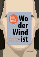 Wo der Wind ist Cover des Buches Wo der Wind ist (ISBN: 9783949045325)