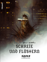 KULT Schreie und Flüstern Cover des Buches KULT Schreie und Flüstern (ISBN: 9783949089510)