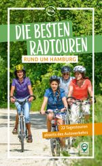 Die besten Radtouren rund um Hamburg Cover des Buches Die besten Radtouren rund um Hamburg (ISBN: 9783949138362)