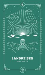 Landreisen Cover des Buches Landreisen (ISBN: 9783949160004)