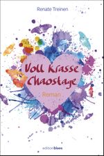 Voll krasse Chaostage Cover des Buches Voll krasse Chaostage (ISBN: 9783949192289)