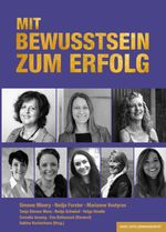 MIT BEWUSSTSEIN ZUM ERFOLG Cover des Buches MIT BEWUSSTSEIN ZUM ERFOLG (ISBN: 9783949217326)