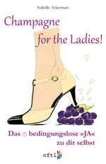 Champagne for the Ladies! Cover des Buches Champagne for the Ladies! (ISBN: 9783949218002)