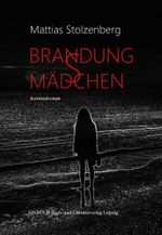 Brandungsmädchen Cover des Buches Brandungsmädchen (ISBN: 9783949234187)