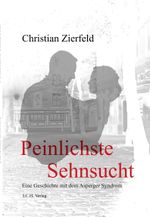 Peinlichste Sehnsucht Cover des Buches Peinlichste Sehnsucht (ISBN: 9783949234200)