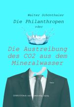 Die Philanthropen Cover des Buches Die Philanthropen (ISBN: 9783949234293)