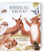 Wundervoll toll, so wie du bist Cover des Buches Wundervoll toll, so wie du bist (ISBN: 9783949239076)