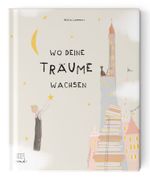 Wo deine Träume wachsen Cover des Buches Wo deine Träume wachsen (ISBN: 9783949239267)