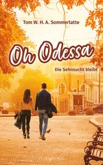 Oh Odessa Cover des Buches Oh Odessa (ISBN: 9783949263866)