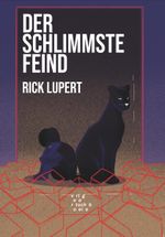 Der schlimmste Feind Cover des Buches Der schlimmste Feind (ISBN: 9783949270024)