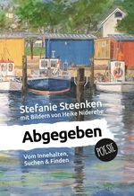 Abgegeben Cover des Buches Abgegeben (ISBN: 9783949294174)