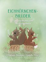 Eichhörnchenbrüder Cover des Buches Eichhörnchenbrüder (ISBN: 9783949294563)