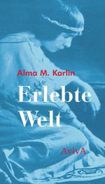 Erlebte Welt Cover des Buches Erlebte Welt (ISBN: 9783949302183)