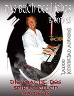Das Buch des Lichts Band 15 Cover des Buches Das Buch des Lichts Band 15 (ISBN: 9783949377198)