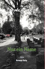 Nur ein Name Cover des Buches Nur ein Name (ISBN: 9783949417214)