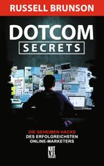 Dotcom Secrets Cover des Buches Dotcom Secrets (ISBN: 9783949458033)