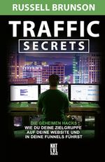 Traffic Secrets Cover des Buches Traffic Secrets (ISBN: 9783949458347)