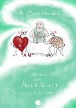 Genuss mit Herz und Verstand Cover des Buches Genuss mit Herz und Verstand (ISBN: 9783949536090)
